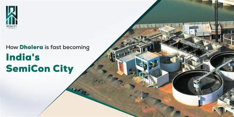 How Dholera is Fast Becoming India’s Semiconductor City 